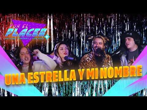 Una estrella y mi nombre | Por El Placer T03 E05