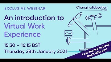 Introducing Virtual Work-Experience with The Changing Education Group