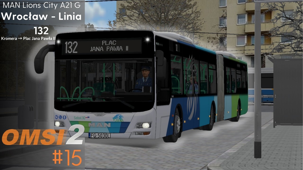 #15 OMSI 2 - Wrocław linia 132 (Kromera - Plac Jana Pawła II)