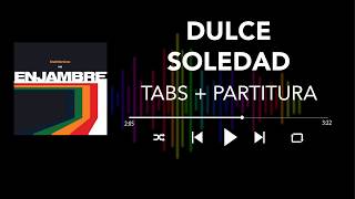 Enjambre - Dulce Soledad (Bass Cover/Tabs + Partitura + Acordes)