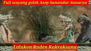 Wayang golek asep sunandar sunarya Full ( RADEN KAKRASANA) @AZchannel03