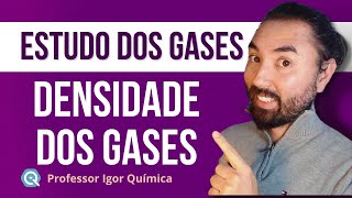 DENSIDADE DE GASES | Como Calcular?!