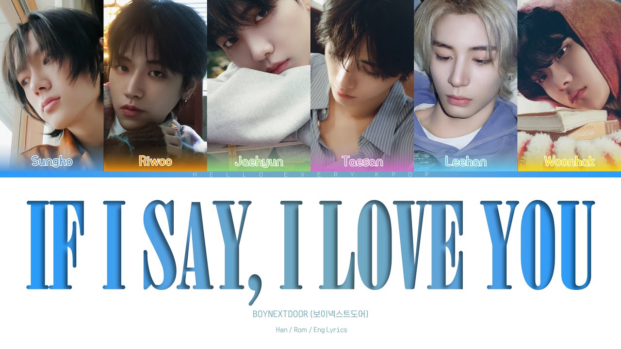 BOYNEXTDOOR (보이넥스트도어) '오늘만 I LOVE YOU (IF I SAY, I LOVE
