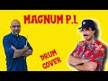 Magnum P.I. Drum Cover