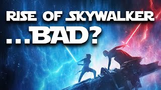 Rise of Skywalker bad — SPOILERS