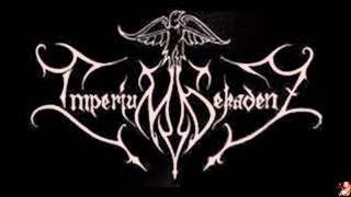 IMPERIUM DEKADENZ - The Descent Into Hades