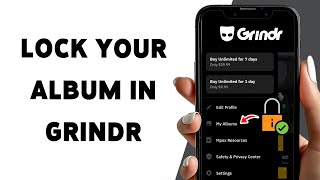 How To Lock Your Album In Grindr | Keep Your Grindr Photos Private 2025