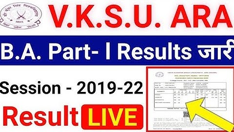 Vksu Part 1 Result जारी ऐसे करें चेक ( सत्र-2019-22 ) Vksu BA/BSC/BCOM Result 2021 Vksu Results
