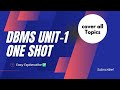 Unit-1 One Shot | Database Management System | Explained in Hindi | RGPV Btech |
