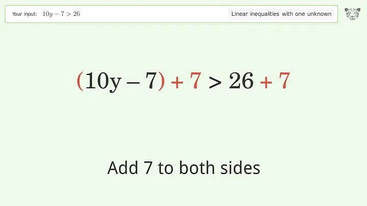Solving Linear Inequalities: 10y-7 is Greater Than 26