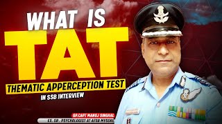 What is TAT? Thematic Apperception Test Explained For SSB Interview | SSB Preparation Guide 2025 What is TAT? Thematic Apperception Test Explained For SSB Interview | SSB Preparation Guide 2025