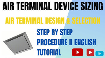 Air Terminal Sizing & Selection II Diffuser Sizing and Selection II English Tutorials II Easy method