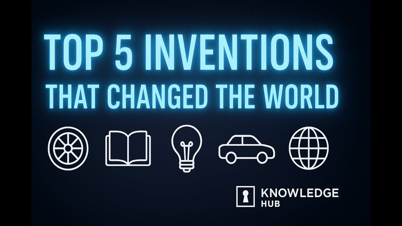 Top 5 Inventions That Changed the World - YouTube