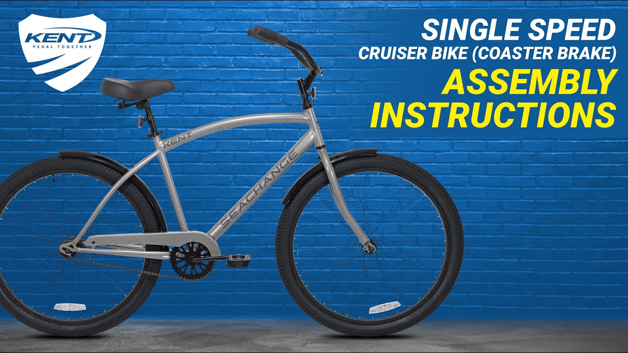 Kent Bicycles | Single-Speed Cruiser Bike Assembly Step-by-Step