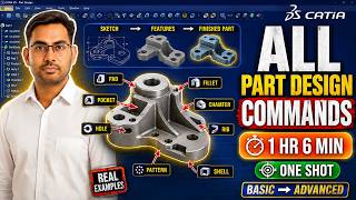 CATIA Part Design All Commands in 1 Hour 6 Minutes 🔥 Complete Course | ONE SHORT