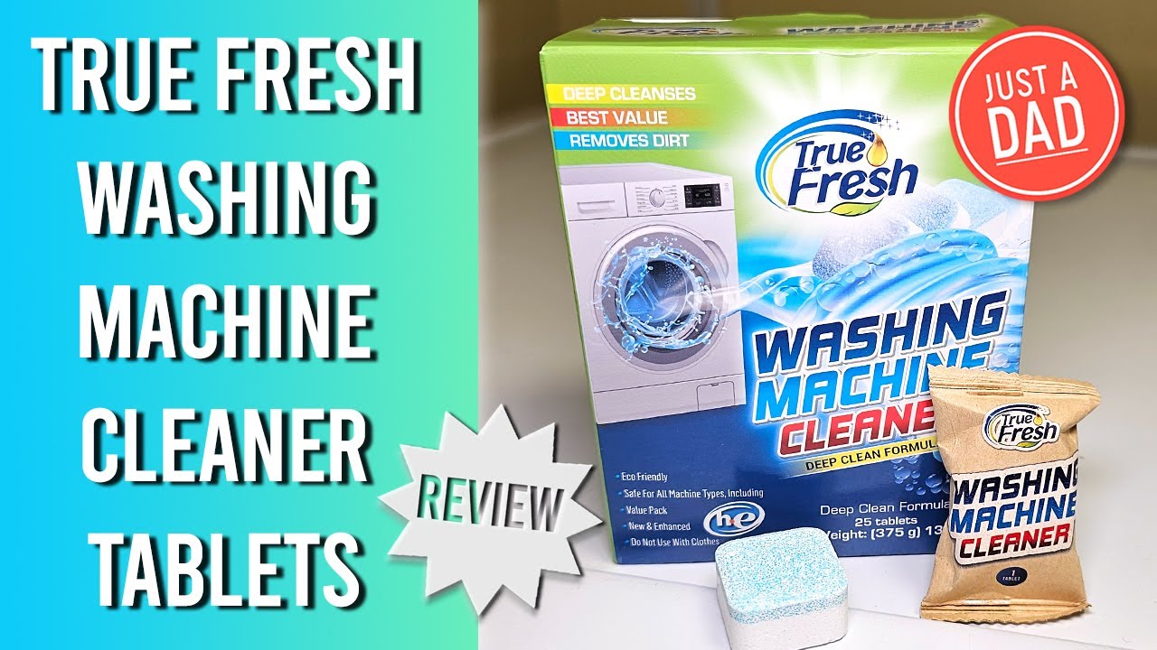 True Fresh Washing Machine Cleaner Tablets REVIEW YouTube