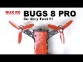 MJXRC BUGS 8 PRO - This Drone is Very Fast !!!