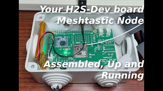 🔧 H2S-Dev #meshtastic Node Assembly 📡 #lora #iot #esp32 #tutorial #embedded #opensourcehardware