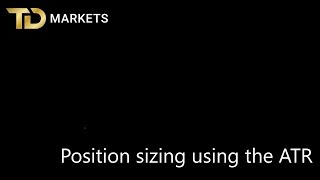 Position sizing using the ATR