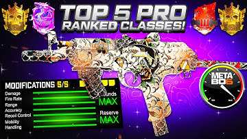 NEW TOP 5 *UPDATED* Pro Meta Best Ranked Play Classes BO6 Season 5 💥 CDL Best Class Setups Loadouts