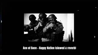 Ace of Base - Happy Nation (slowed & reverb) Resimi
