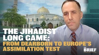 The Jihadist Long Game: From Dearborn to Europe’s Assimilation Test screenshot 5