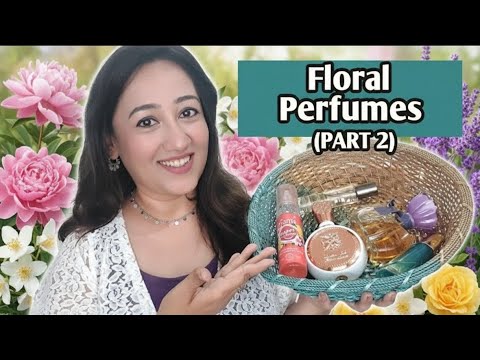 7 FLORAL Perfumes Part 2| 💐Best Floral Fragrances 🌸Floral Perfume for Every Woman!🌼Smell Delicate! 🌷