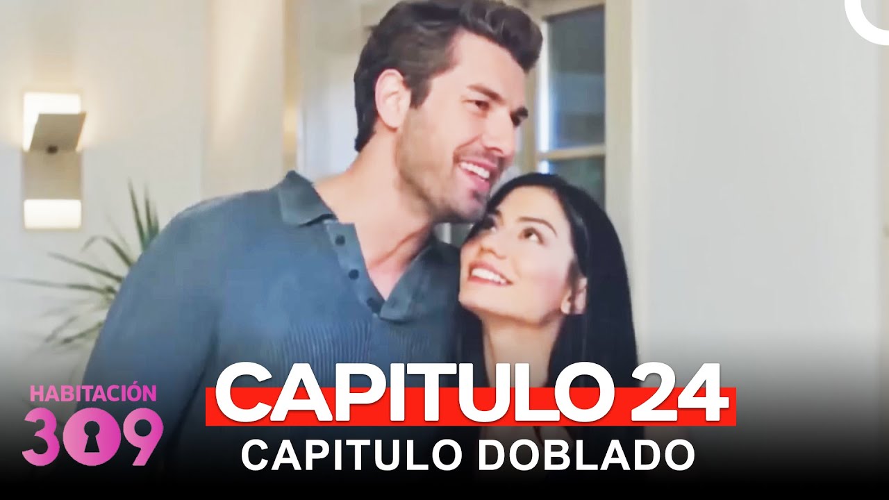 Habitación 309 Capítulo 24 (Version Larga) - YouTube