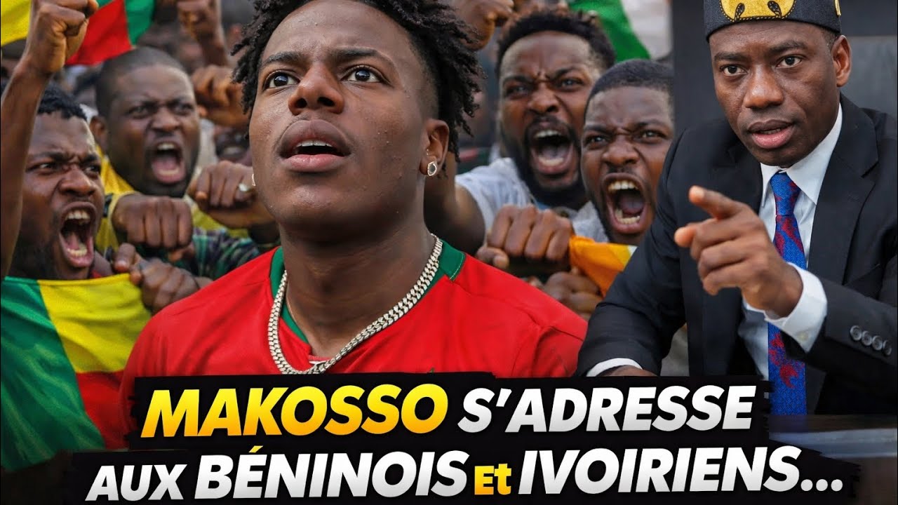 MAKOSSO se Prononce sur L'AFFAIRE de ISHOWSPEED Entre le Bénin et la Côte D'ivoire