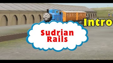 Sudrian Rails: Intro (Trailer) #thomasandfriends #wadeconnects