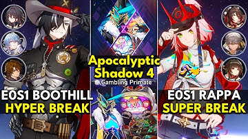 E0S1 Boothill Hyper Break & E0S1 Rappa Super Break | Apocalyptic Shadow Floor 4 3 Stars | Honkai