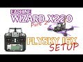 Flysky FS-I6X Transmitter Setup for Eachine Wizard X220