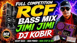 RCF Hambung Bass Mix Jimi Jimi Song Dj Khabir 7811068595.