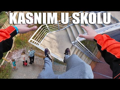 KASNIM U ŠKOLU - PARKOUR  POV