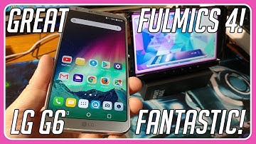[LG G6] How to Install Fulmics 4.2 Rom on the LG G6 International and US Edition!