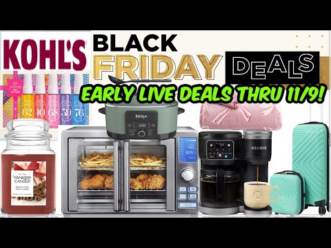 KOHL'S 10 PRE-BLACK FRIDAY DEALS LIVE THRU 11/9