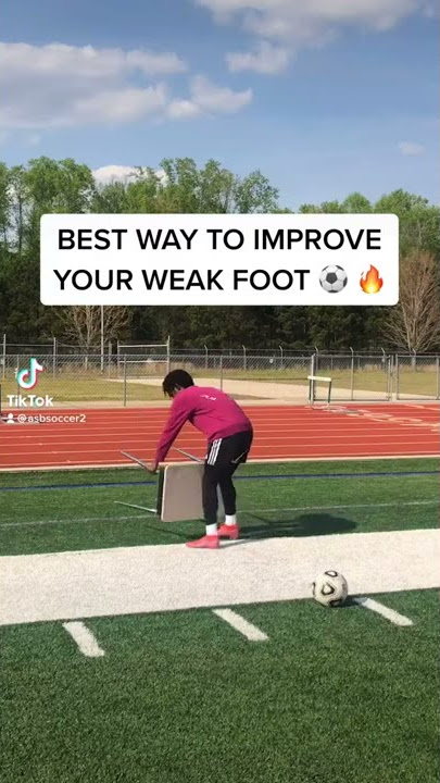 Best ways to improve your weak foot in soccer
