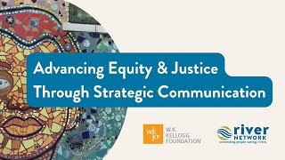 Advancing Equity & Justice Through Strategic Communication