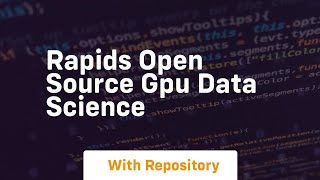 Famous rapids open source gpu data science Wealth