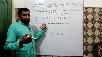 mixed series, alternating series and alternating series test(explained in simple urdu)