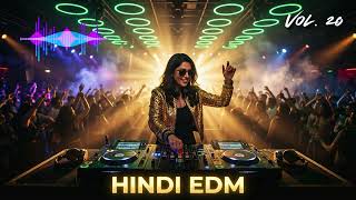 Hindi EDM Remix 2026 🎧 Progressive DJ Mix | Bollywood Night Party Sound