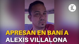 Apresan en Baní a Alexis Villalona
