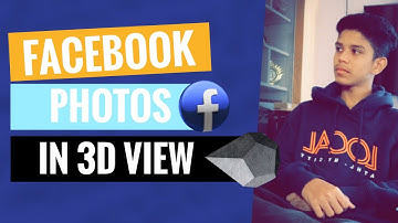 How To Make A 3D Photo Post In Facebook