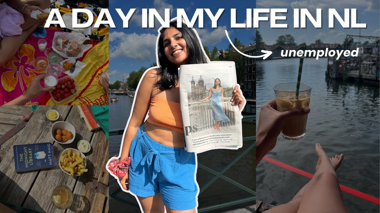 a day in my *unemployed* life in Amsterdam vlog | indian in the netherlands