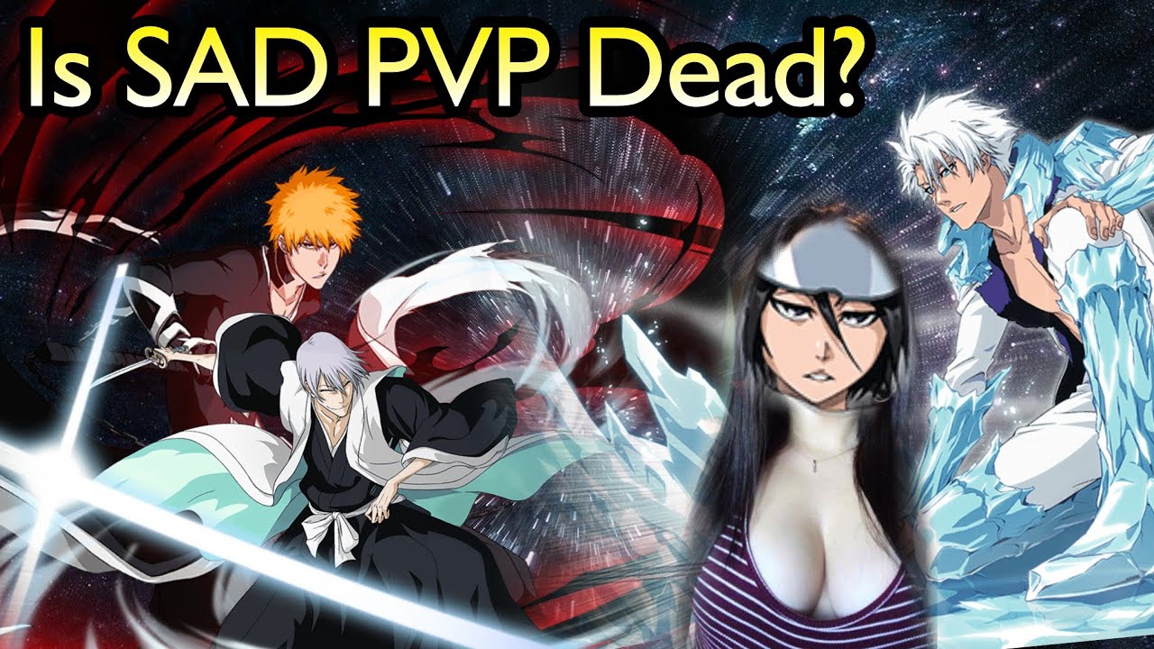 PvP: Are SAD Teams Still Viable? Rukia, FBI, Gin & Toshiro 110% SP & Max Link Slots