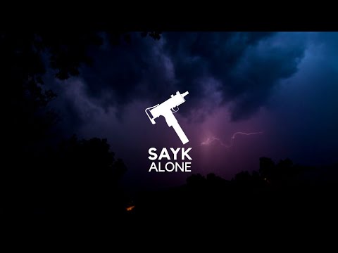 Sayk - ALONE