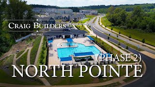 Craig Builders North Pointe Ph 2 - Fall 2025 Update