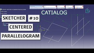 SKETCHER #10 - CENTERED PARALLELOGRAM / CATIA V5 (CATIALOG)