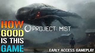 Project Mist: EARLY Access Gameplay! How Good Is This Game?...Here's The Results