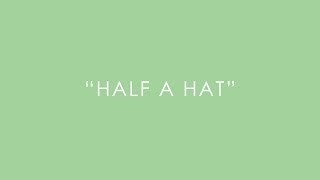 Half a Hat | Catalyst Mentoring